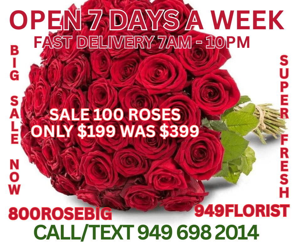 100 ROSES 800ROSEBIG NEWPORT BEACH FLORIST FAST DELIVERY